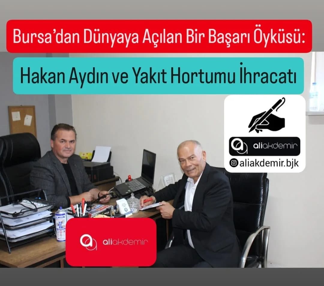 Bursa’dan Dünyaya Açılan Girişimcilik Başarısı: Hakan Aydın ve Yakıt Hortumu İhracatı