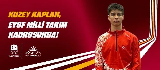 Kuzey Kaplan, EYOF 2025’te Türkiye’yi temsil edecek