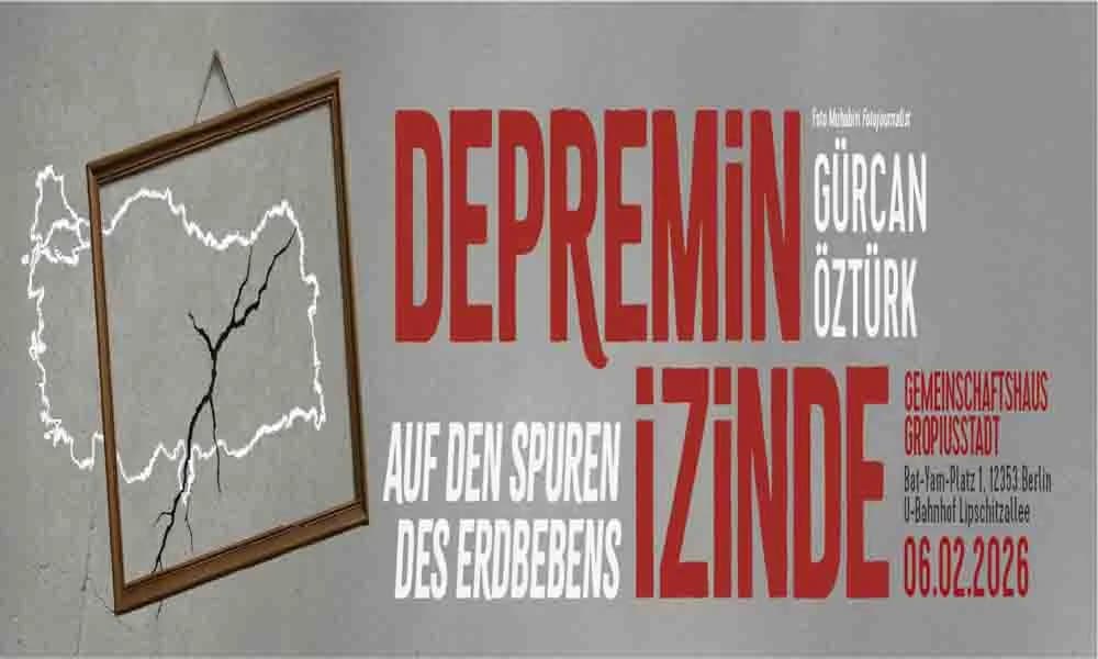 Depremin Hafızası Berlin’de Yaşatılacak