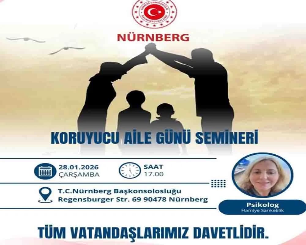 Nürnberg Başkonsolosluğu’nda Koruyucu Aile Günü Semineri Düzenleniyor
