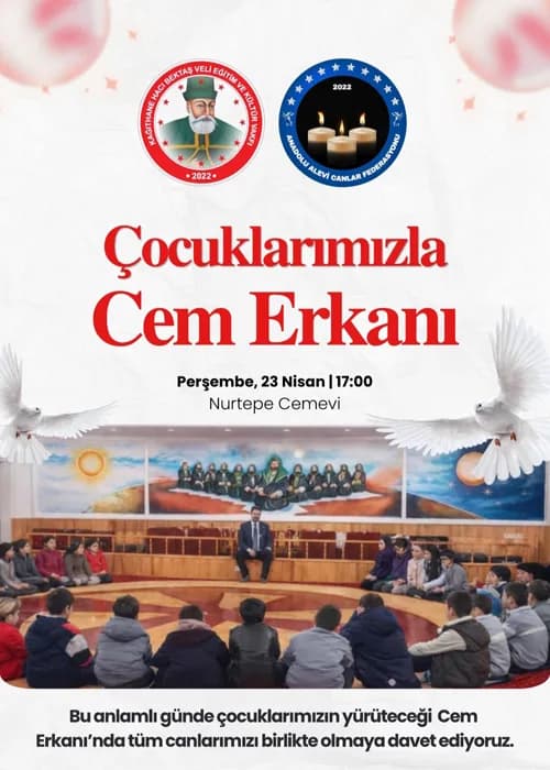 23 Nisan’da Tarihi İlk: Alevi Toplumundan “Çocuk Cemi” Daveti