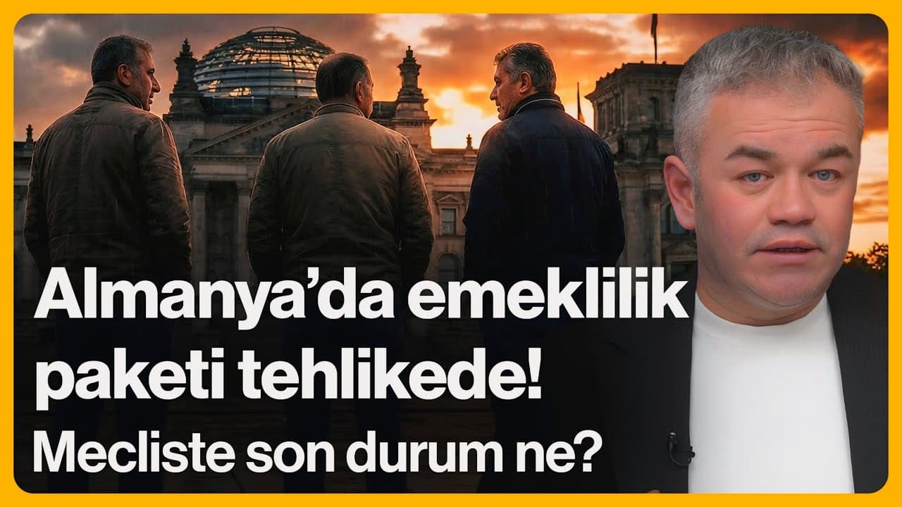 Almanya'da Emeklilik Paketi Tehlikede! Mecliste Son Durum Ne? | 2 Aralık 2025 | Oktan Erdikmen
