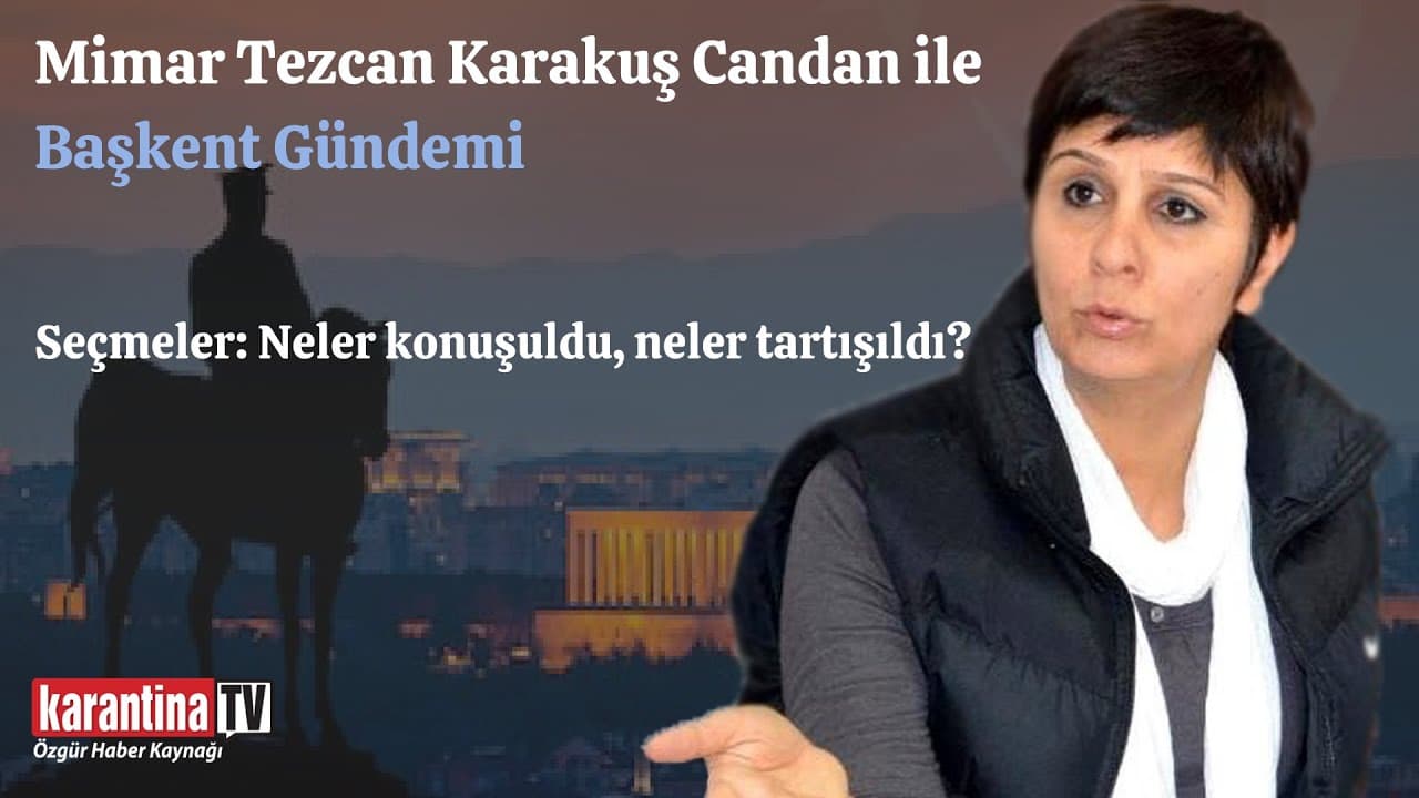 Başkent Gündemi: Seçmeler