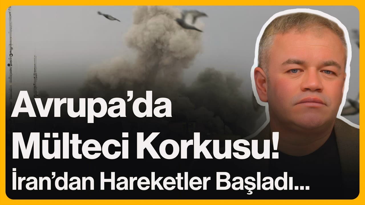 Avrupa'da Mülteci Korkusu! İran'dan Hareketler Başladı... | 6 Mart 2026
