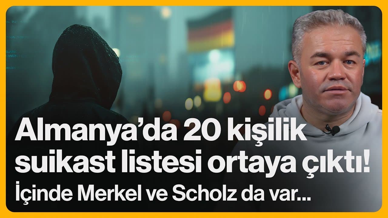 Almanya'da 20 kişilik suikast listesi ortaya çıktı! İçinde Merkel ve Scholz da var | 11 Kasım 2025