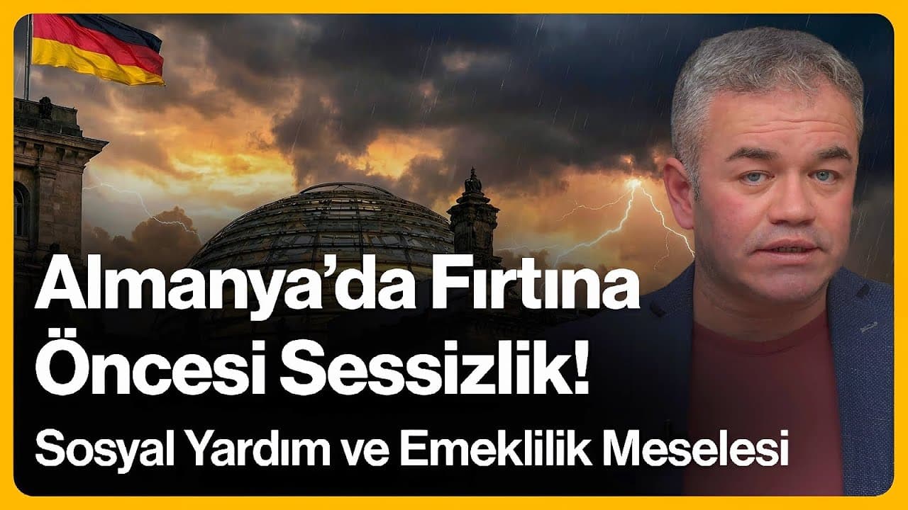 Almanya'da Fırtına Öncesi Sessizlik! Sosyal Yardım ve Emeklilik Meselesi... | 9 Aralık 2025