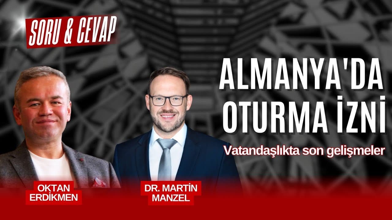Dikkat: Hangi durumlarda vatandaşlıktan çıkarılabilirsiniz? - Dr. Martin Manzel