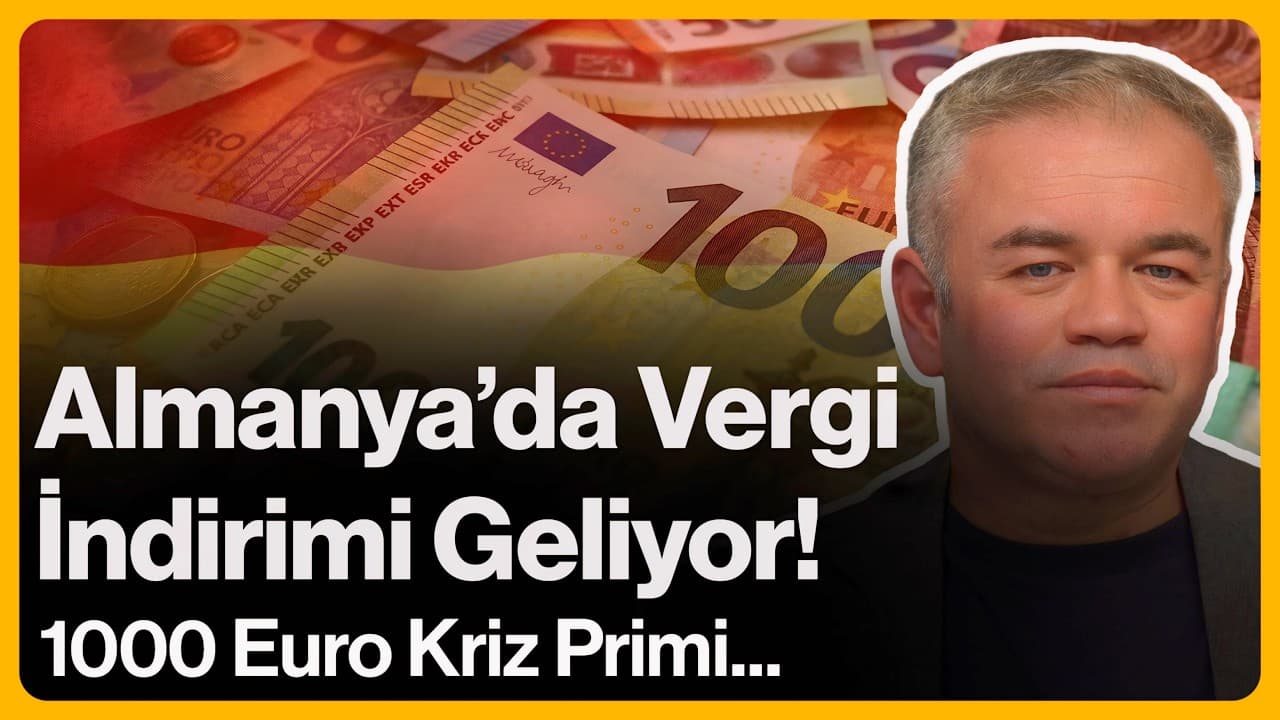 Almanya'da Vergi İndirimi Geliyor! Çalışanlara 1000 Euro Kriz Primi... | 13 Nisan 2026