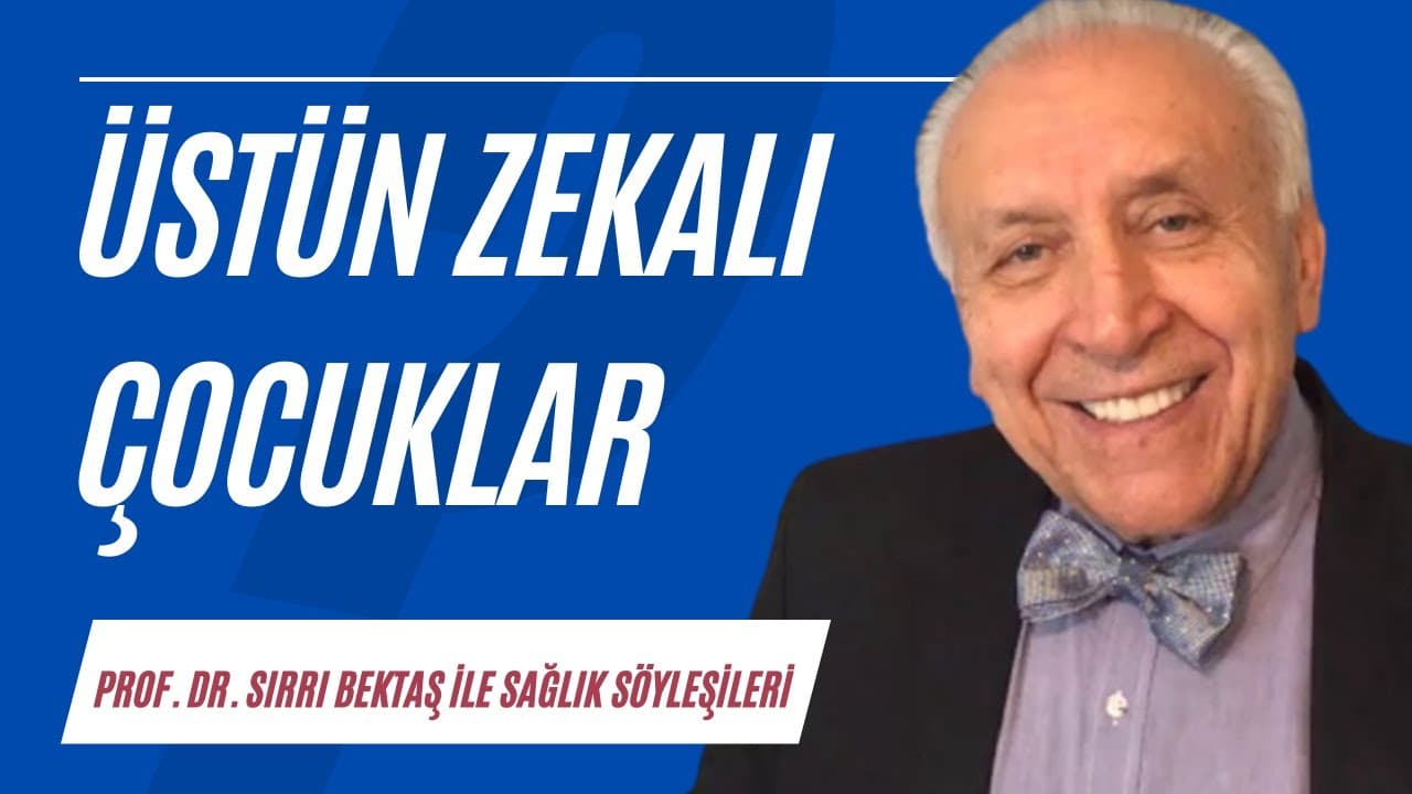 Üstün zekalı çocuklar