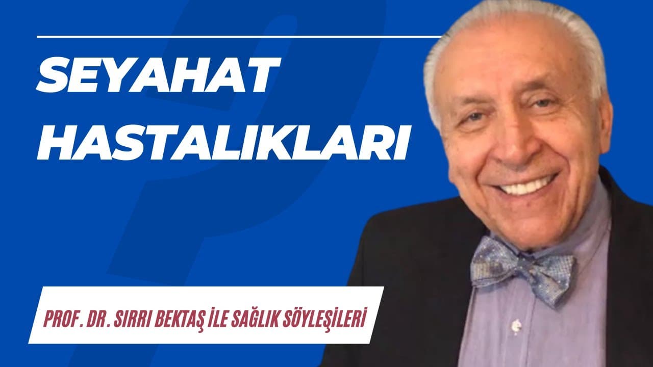 Seyahat hastalıkları