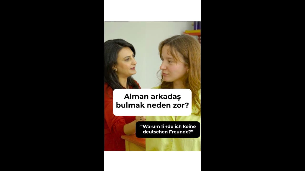 Alman arkadaş bulmak neden zor?