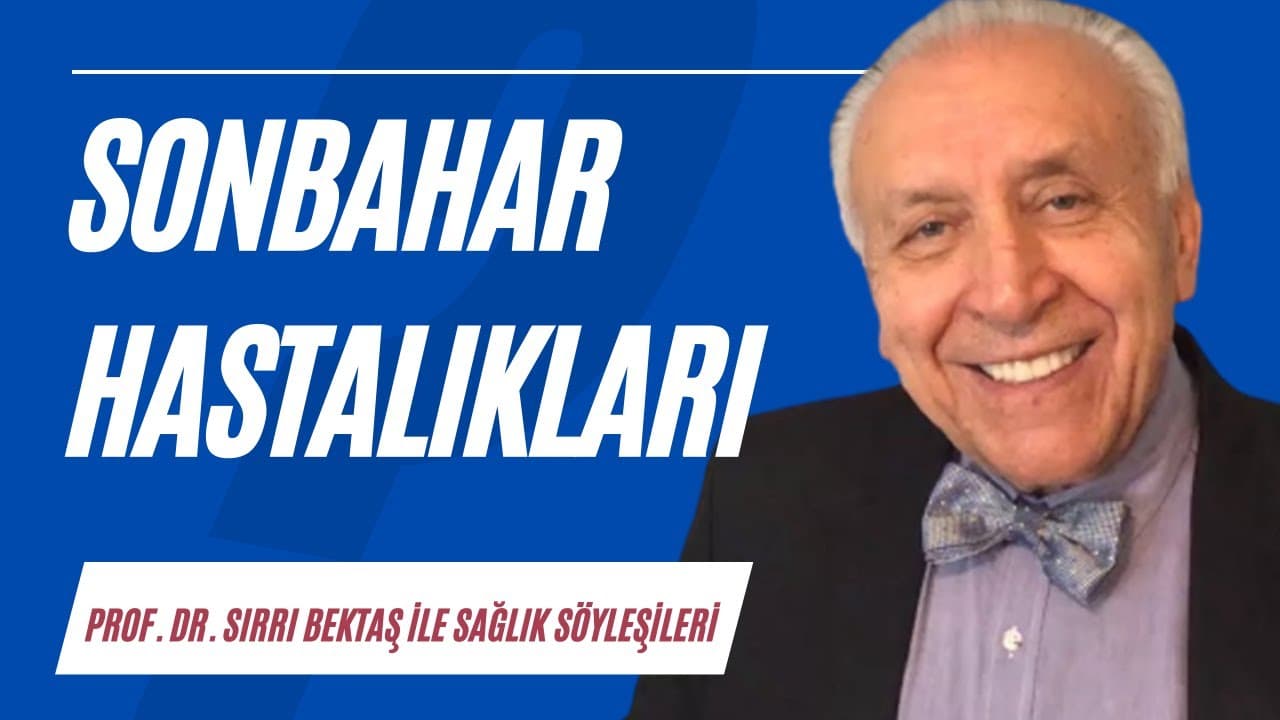 Sonbahar hastalıkları