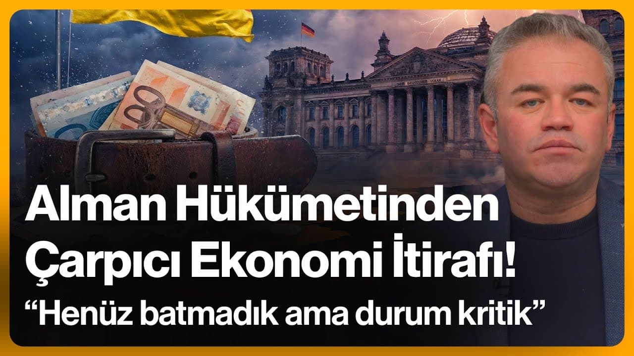 Alman Hükümetinden Çarpıcı Ekonomi İtirafı! "Henüz batmadık ama durum kritik" | 18 Aralık 2025