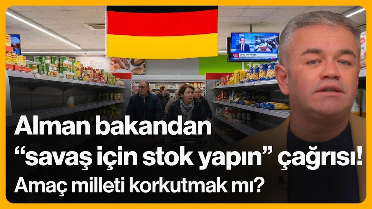 Alman bakandan "devlet savaş için stok yapsın" çağrısı! Amaç milleti korkutmak mı? | 1Aralık 2025