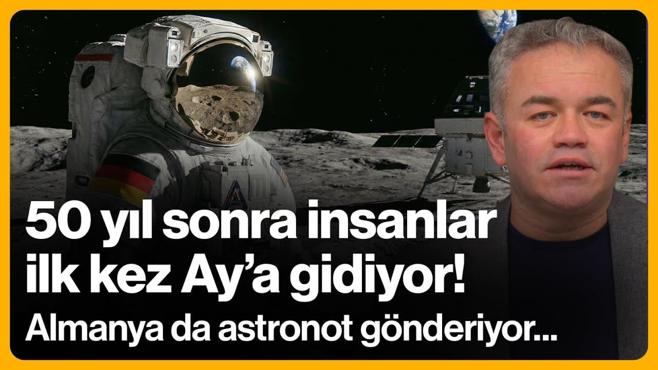 Almanya Ay'a astronot gönderiyor! 50 yıl sonra insanların ilk seferi...  | 27 Kasım 2025