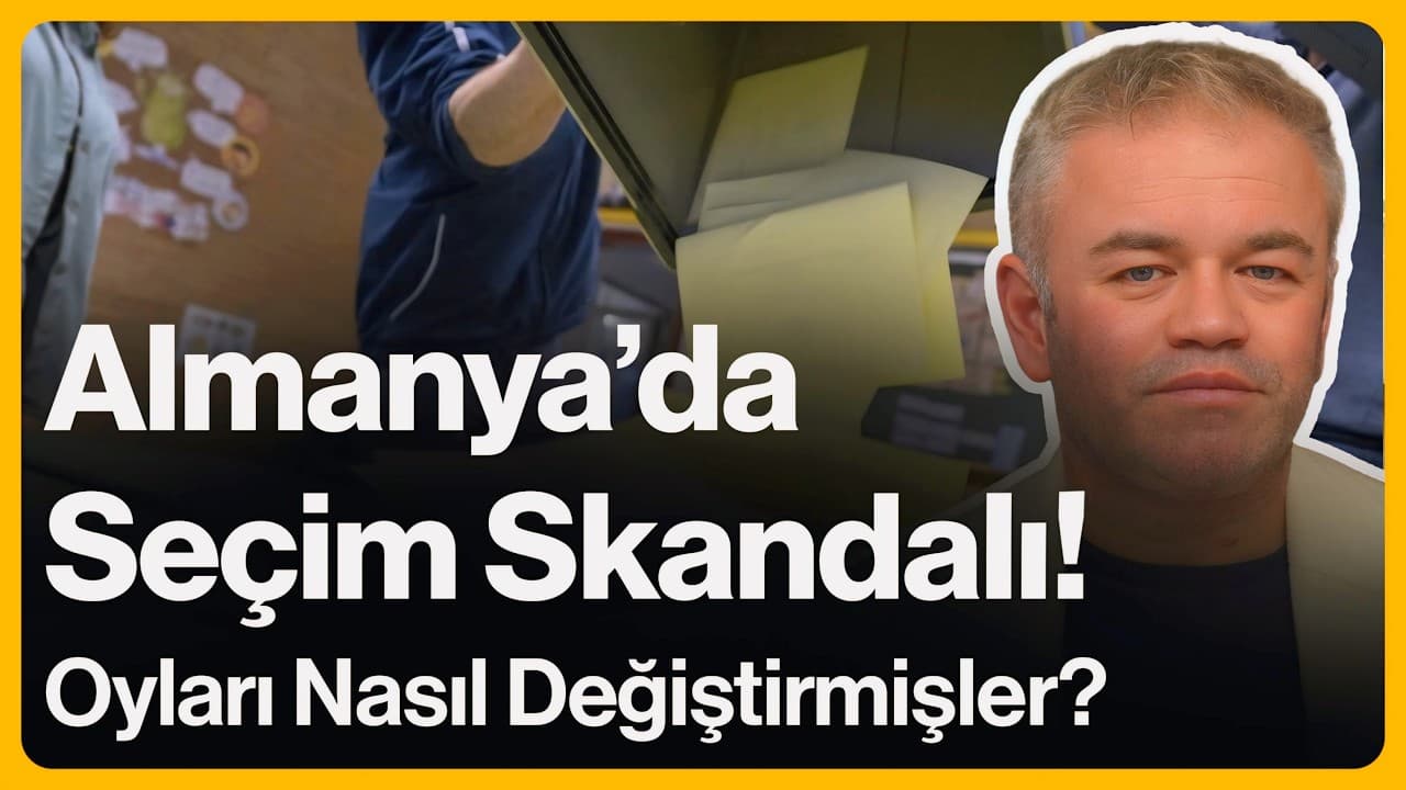 Almanya'da Seçim Skandalı! Oyları Nasıl Değiştirmişler? | 25 Mart 2026