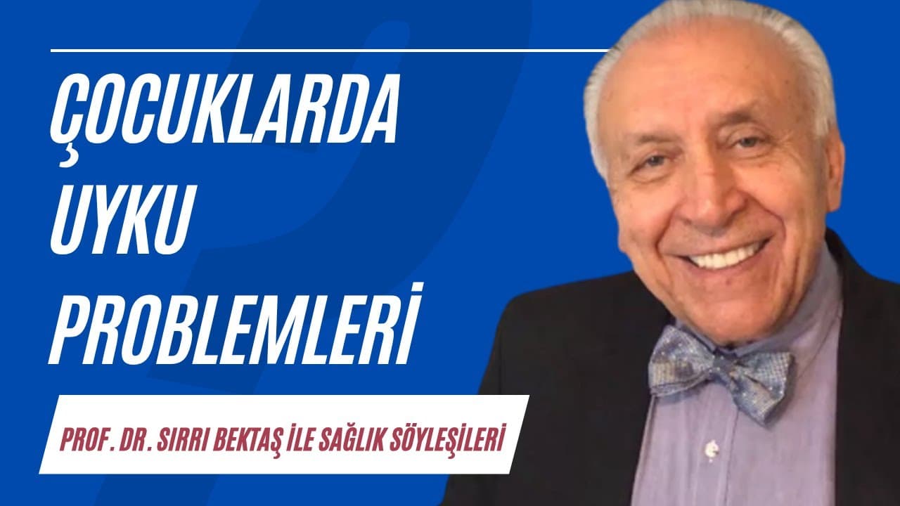 Çocuklarda uyku problemleri