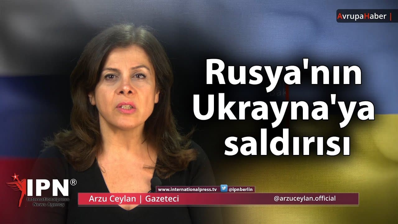 Rusya'nın Ukrayna'ya saldırısı