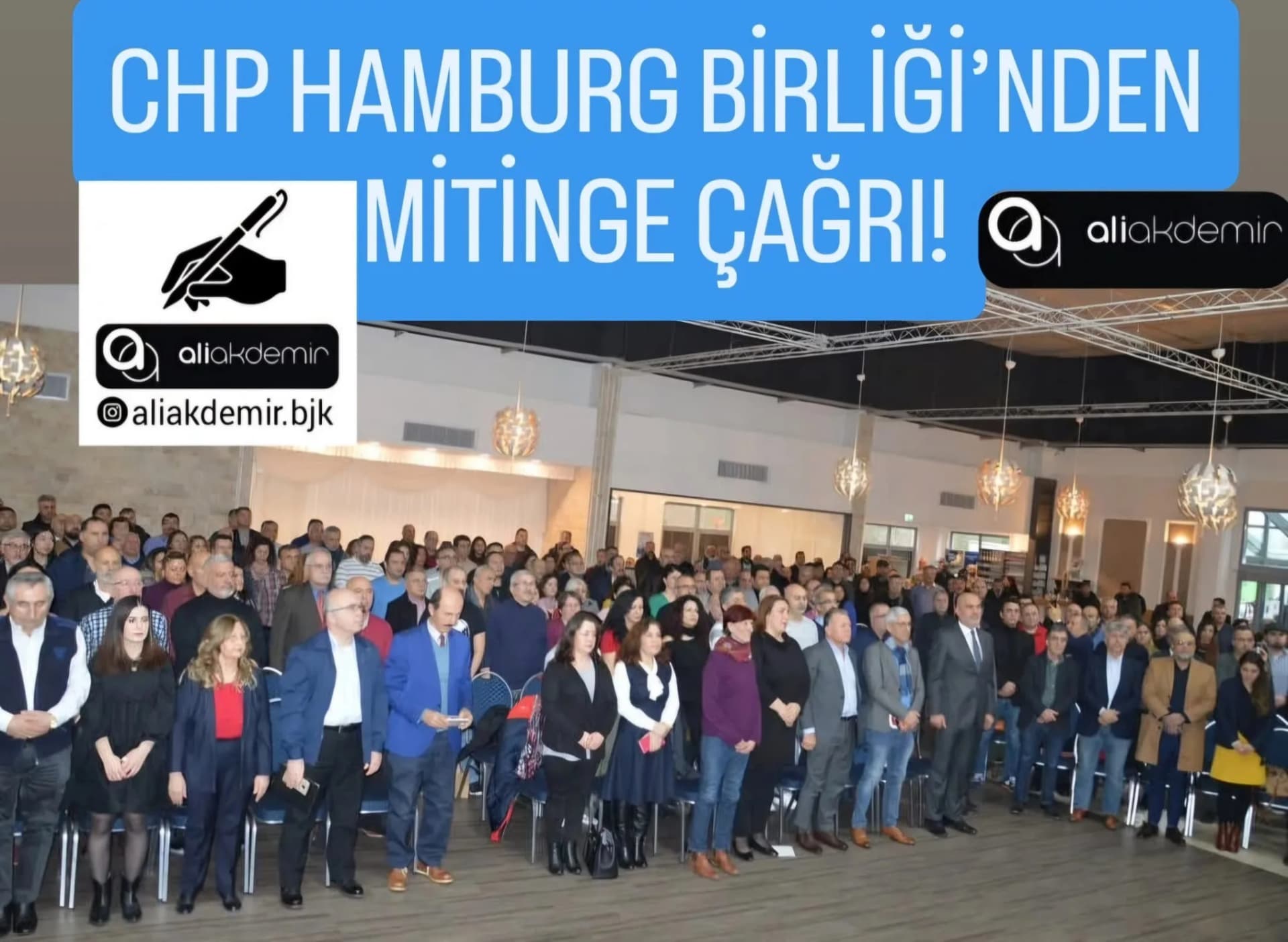 CHP HAMBURG BİRLİĞİ’NDEN MİTİNGE ÇAĞRI!