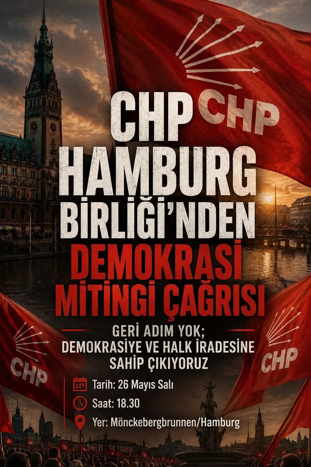 CHP Hamburg Birliği’nden Demokrasi Mitingi Çağrısı