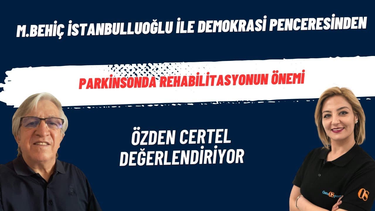 Parkinsonda rehabilitasyonun önemi