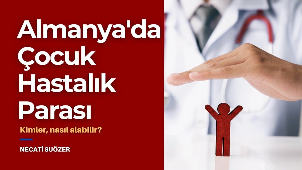 Almanya'da çocuk hastalık parası (Kinderkrankengeld)