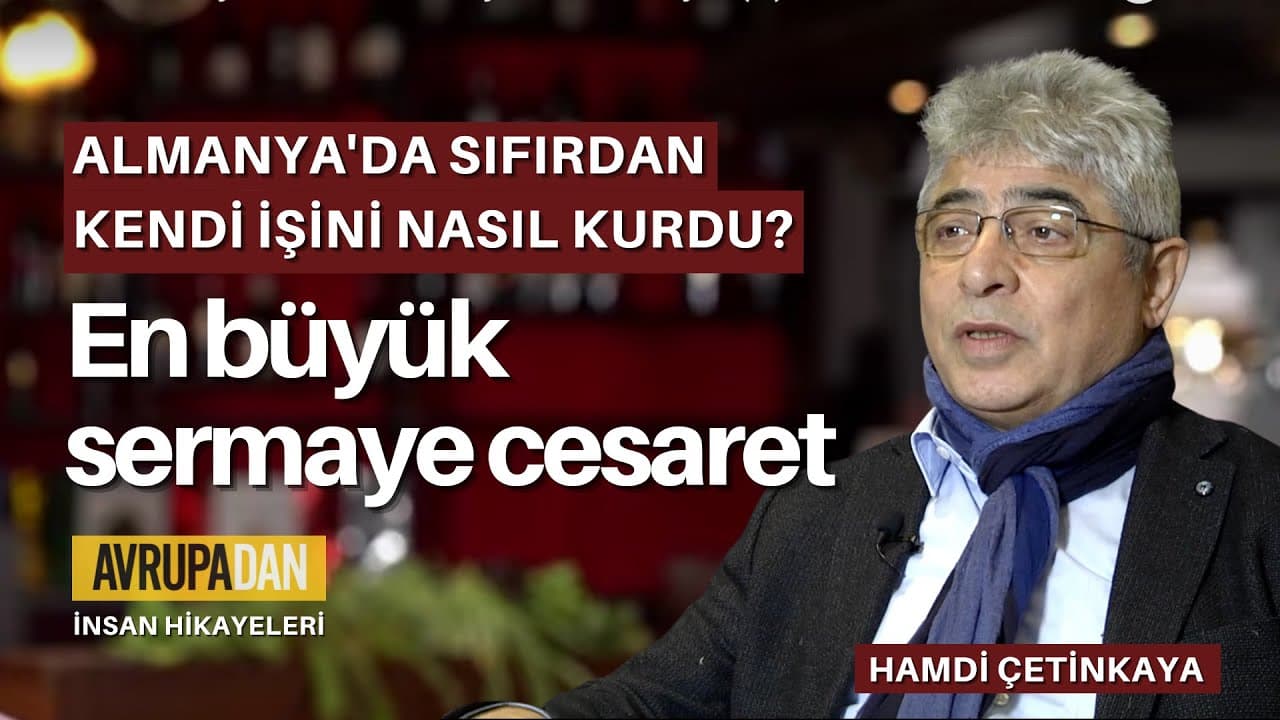 Almanya'da sıfırdan nasıl iş kurdu?