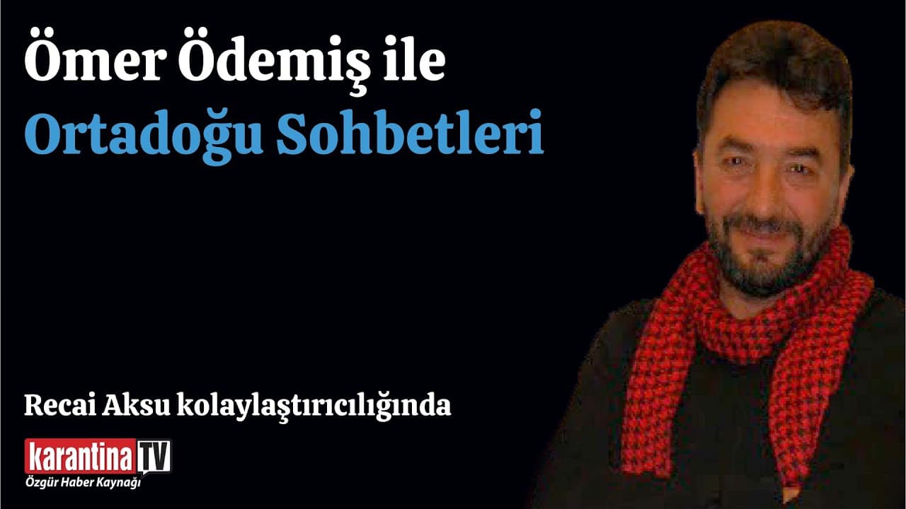 Afrin, Suriye ve bölgemizdeki güncel gelişmeler